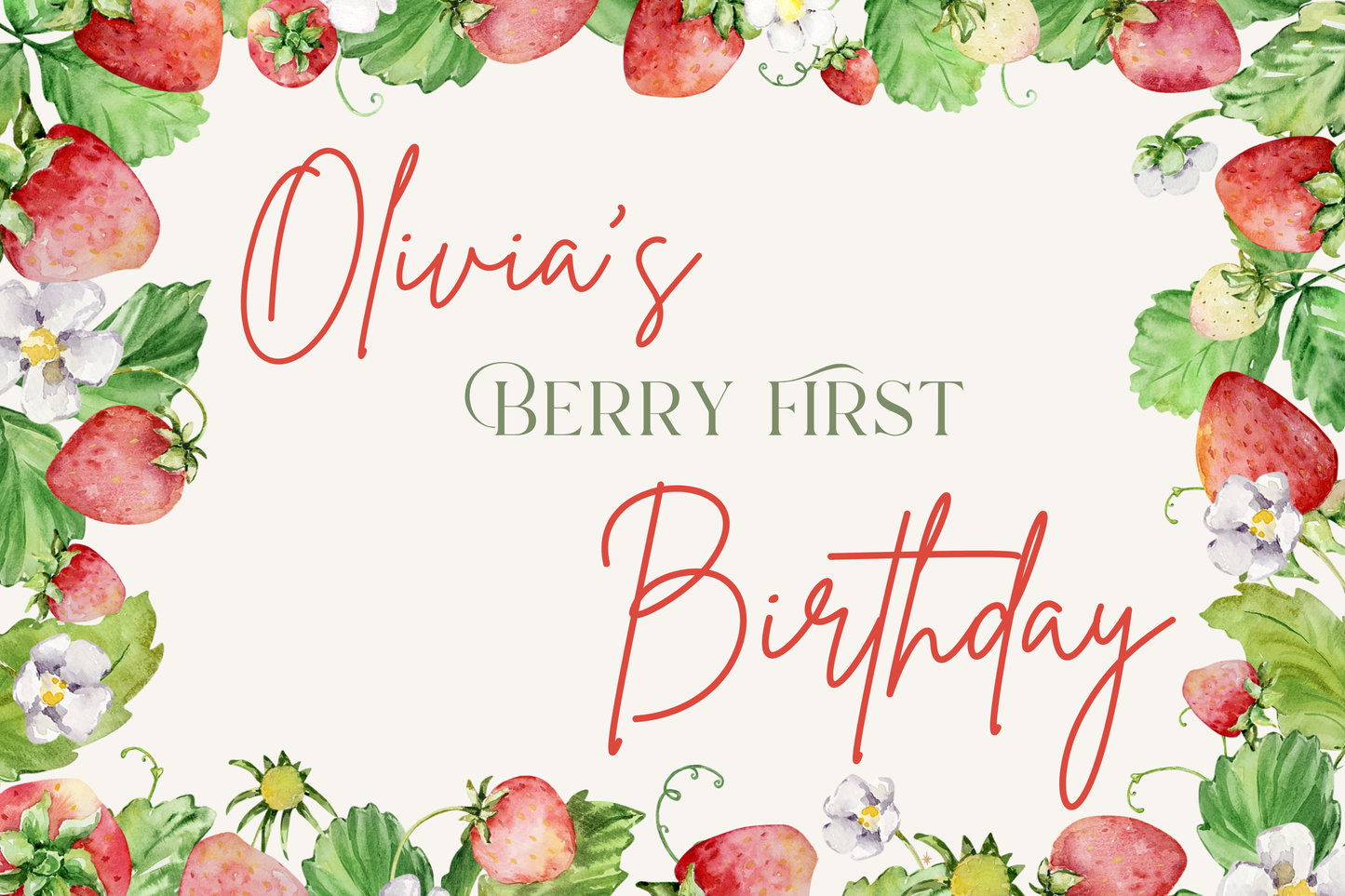 Berry First Birthday Welcome sign