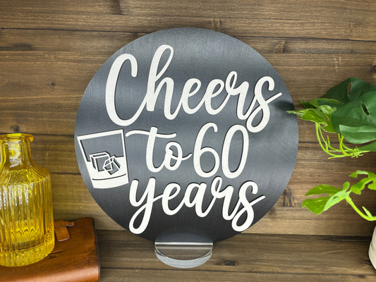 Cheers to 60 years (Whiskey)