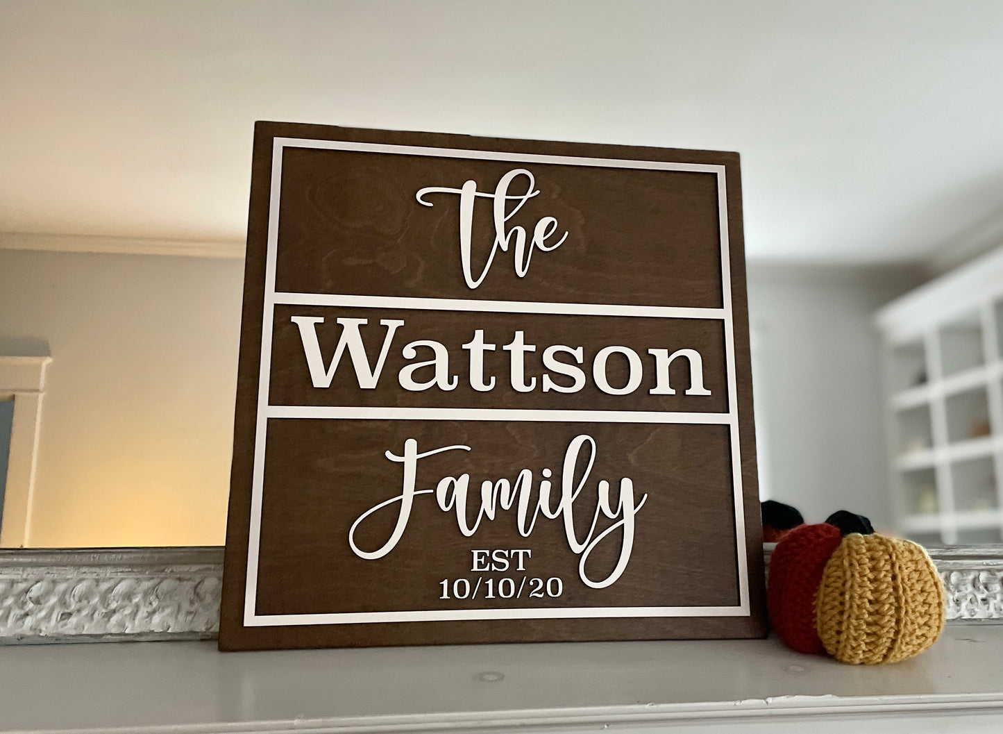 Family Established Sign